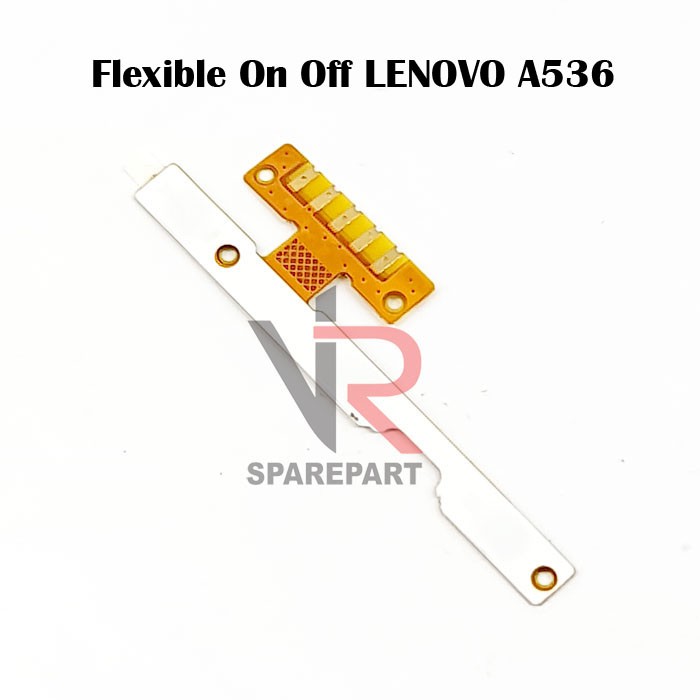 FLEXIBLE ON OFF LENOVO A536 ON OFF + VOLUME