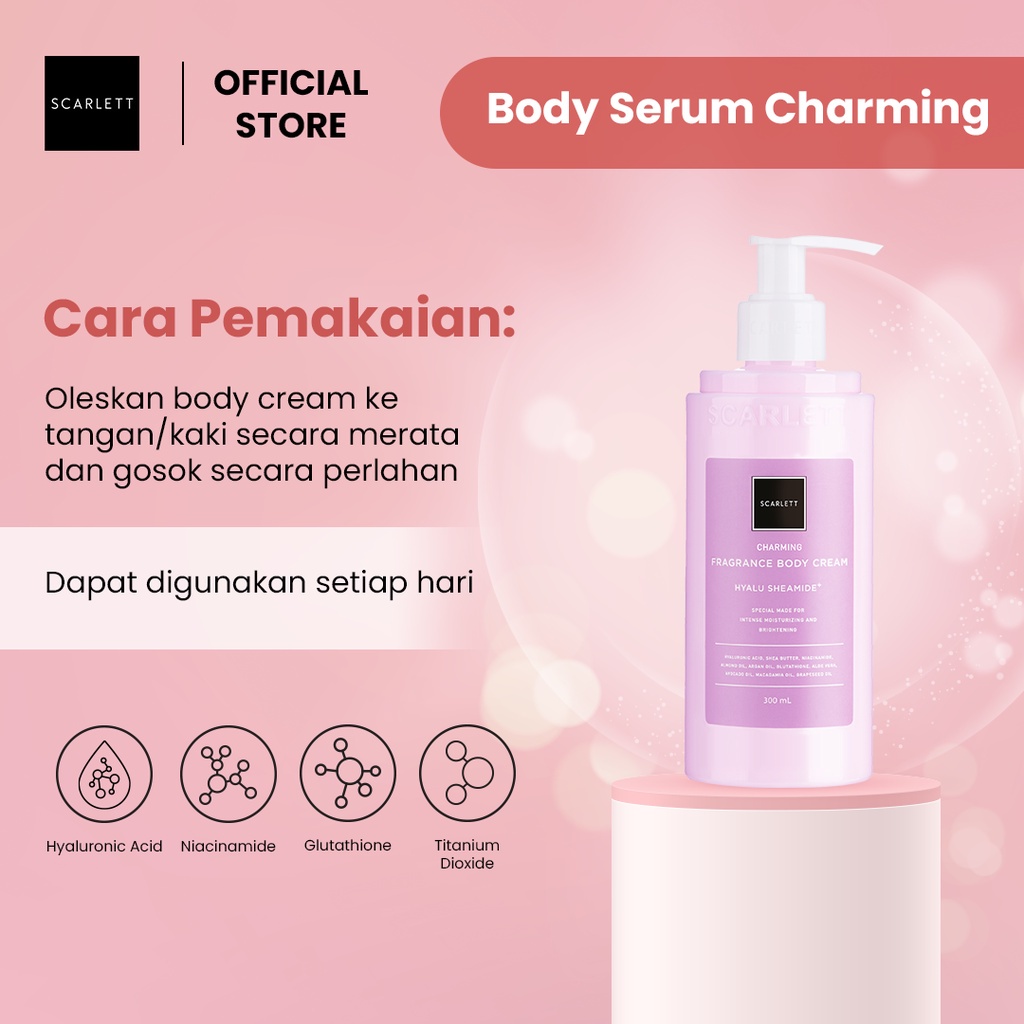 new SCARLETT BODY CREAM SERIES HAPPY | JOLLY | CHARMING | LOVING 300ML - SCARLETT WHITENING BODY CREAM SERIES