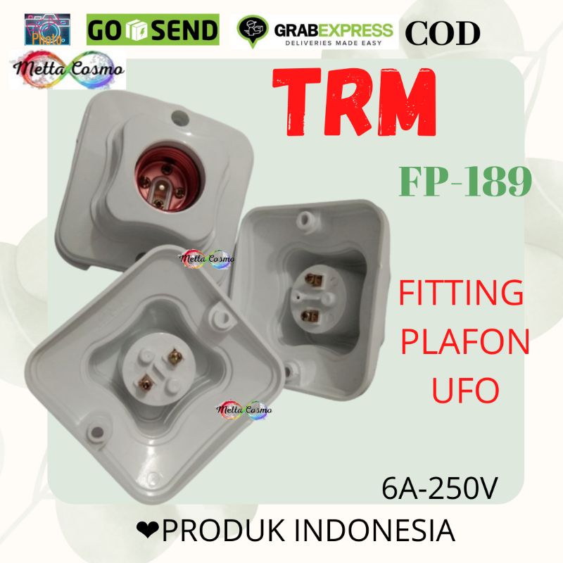 TRM Fitting Plafon UFO FP 189 Fiting Plafon Segi SNI