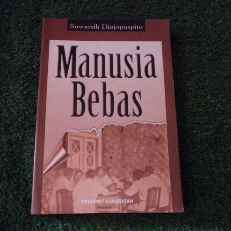 Manusia Bebas Suwarsih Djojopuspito