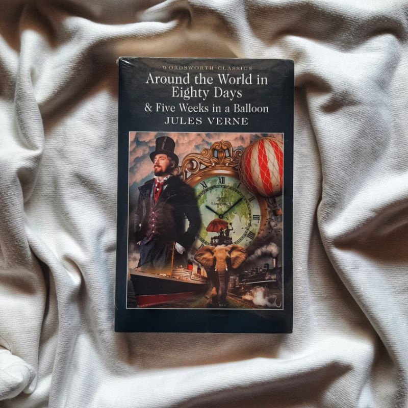 Around the World in Eighty Days & Five Weeks in a Balloon by Jules Verde