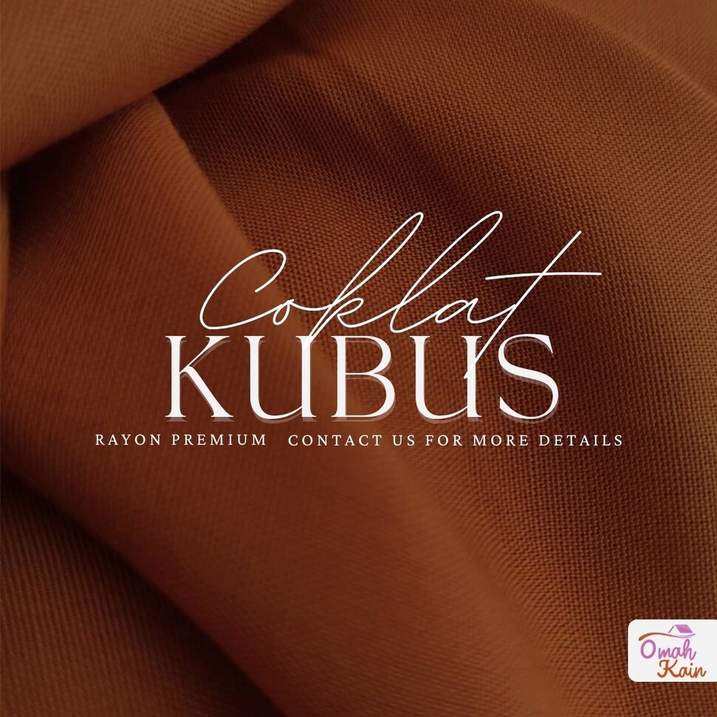 KAIN RAYON POLOS PREMIUM (TIDAK BERBULU, TIDAK NERAWANG,JATUH,ADEM DAN MEWAH)#omah kain-Coklat Kubus