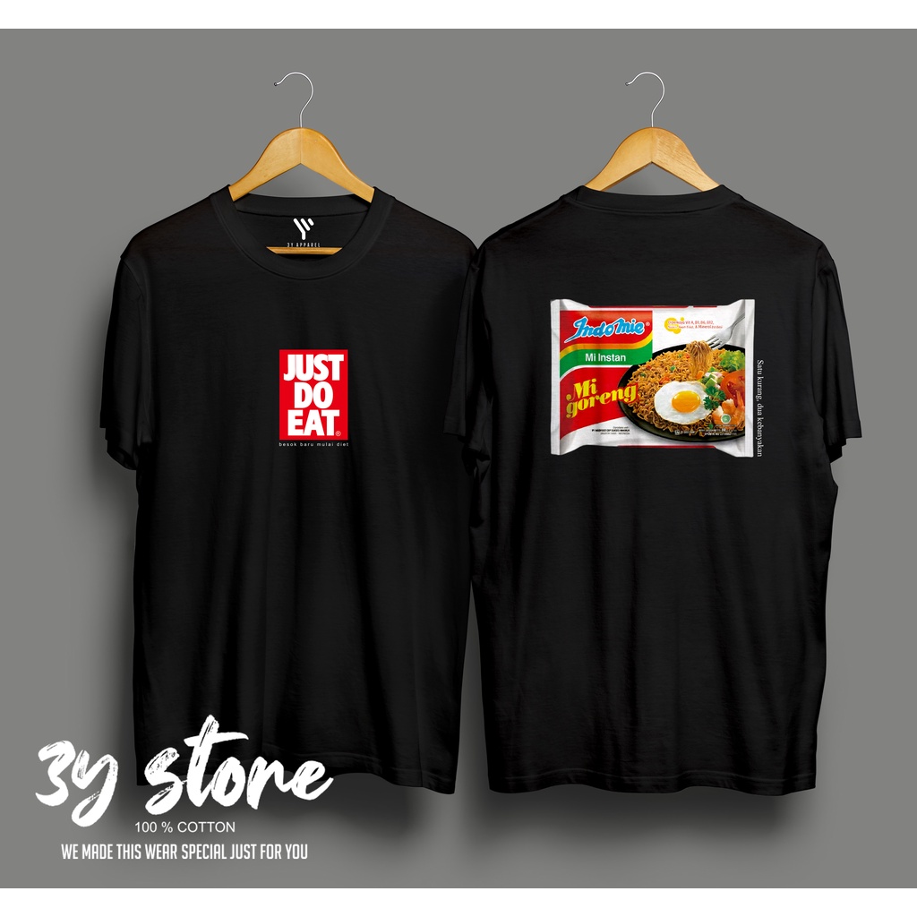 KAOS JUST DO EAT HOBBY MAKAN MIE GORENG PREMIUM DISTRO COTTON COMBED 30S PRIA WANITA - 3Y STORE