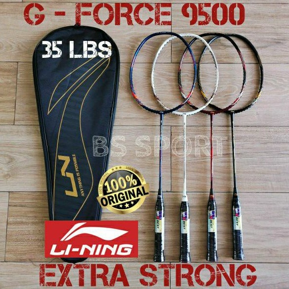 RAKET BADMINTON LINING G-FORCE 9500 G FORCE 9500 EXTRA STRONG ORIGINAL