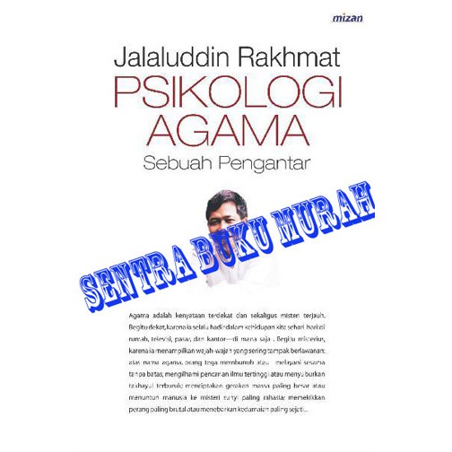 Psikologi Agama Sebuah Pengantar By Jalaluddin Rakhmat