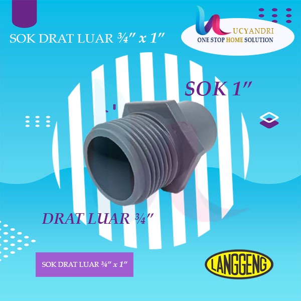 Valve Socket ¾&quot; x 1&quot; Langgeng Sok Drat Luar SDL Fiting PVC