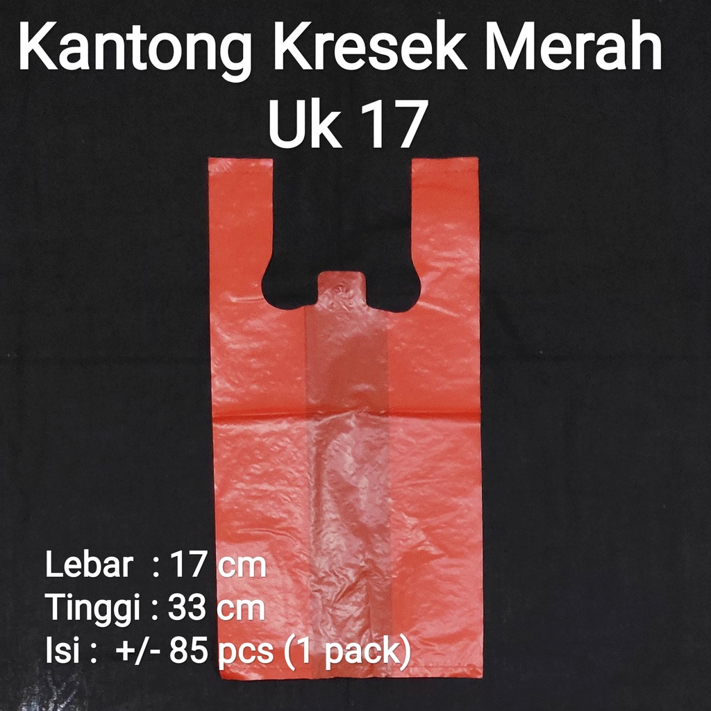 Khusus GOSEND/GRAB | Kantong Kresek Merah (semua Ukuran) Kantong Plastik Merah UK 17-24-28-35-40-50