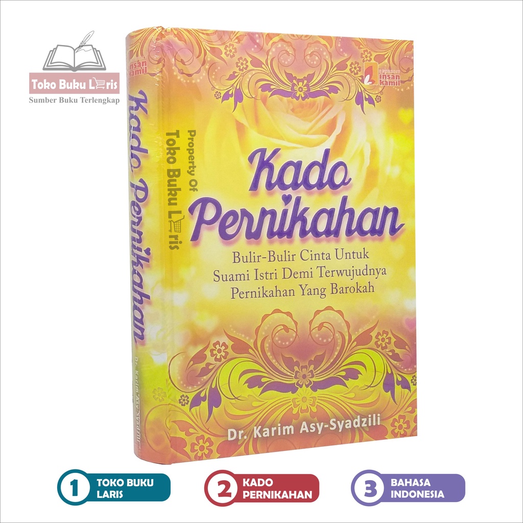 Buku Kado Pernikahan - Dr Karim Asy-Syadzili - Penerbit Insan Kamil