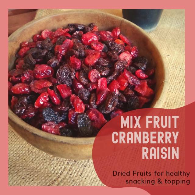 

Mix Fruit Cranberry Raisin 100gr & 250gr