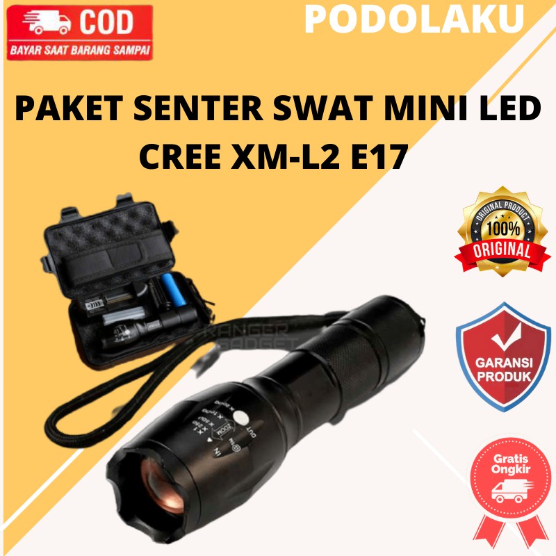 PAKET SENTER SWAT MINI LED CREE XM-L2 E17 - SENTER / SENTER SWAT POLICE TAFFWARE PODOLAKU