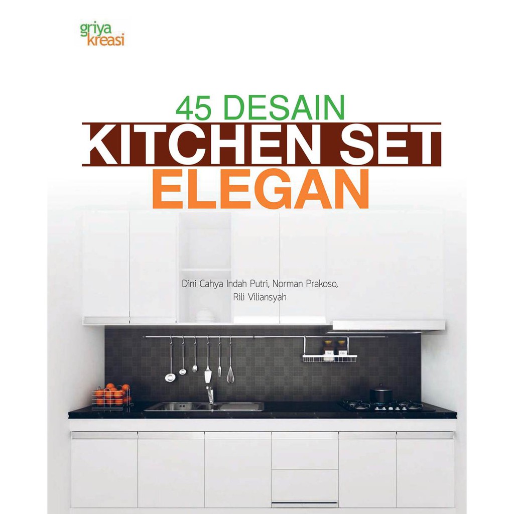 Jual 45 Desain Kitchen Set Elegan Indonesia Shopee Indonesia