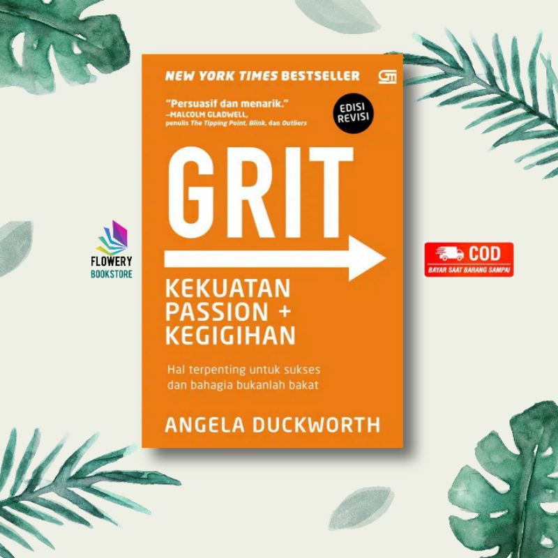 Grit : Kekuatan Passion Kegigihan