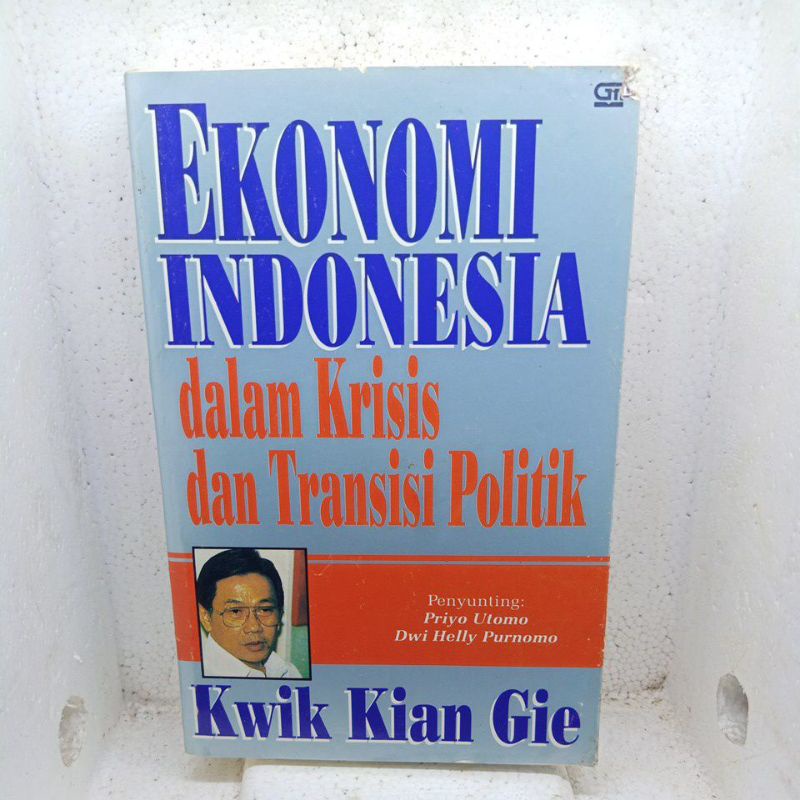 Ekonomi Indonesia dalam Krisis dan Transisi Politik