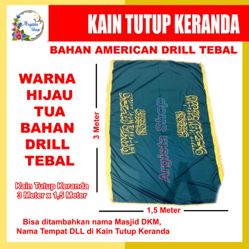 KAIN TUTUP KERANDA WARNA HIJAU TUA BAHAN AMERICAN DRILL FULL BORDIR