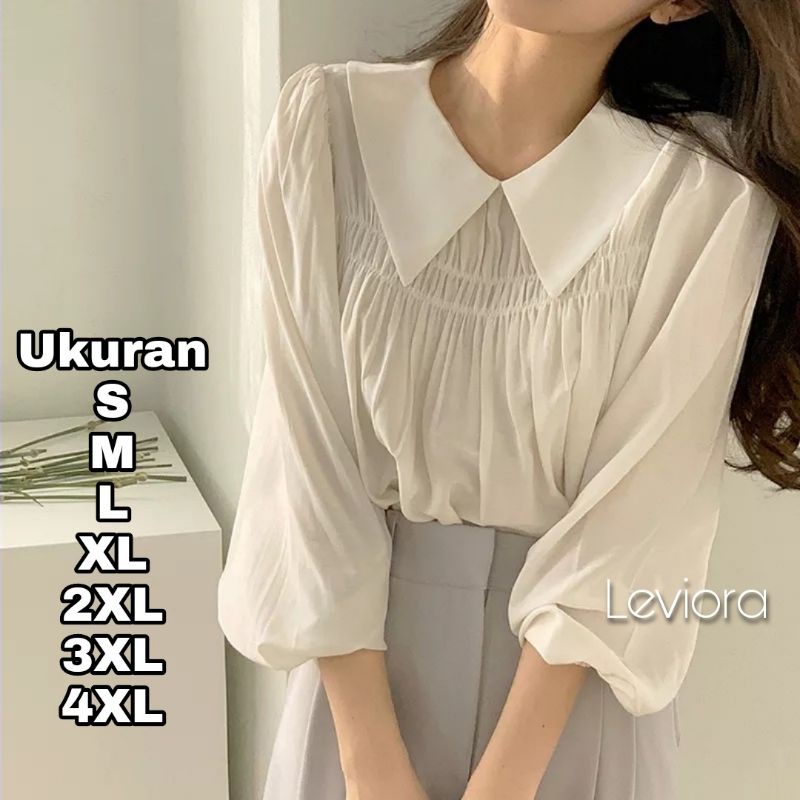 Leviora Blouse Wanita Big Size Baju Jumbo Over Size Ukuran S M L XL 2XL 3XL 4XL XXL XXXL XXXXL 2L 3L 4L 5L