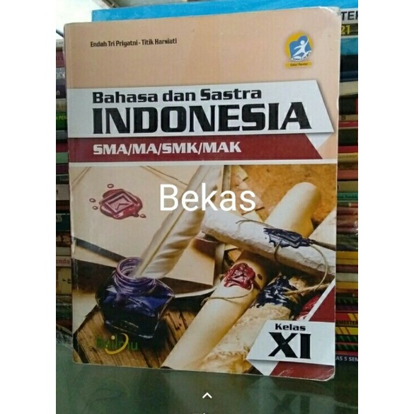 Bahasa dan Sastra Indonesia SMA Kelas 11 XI Penerbit BailmuI