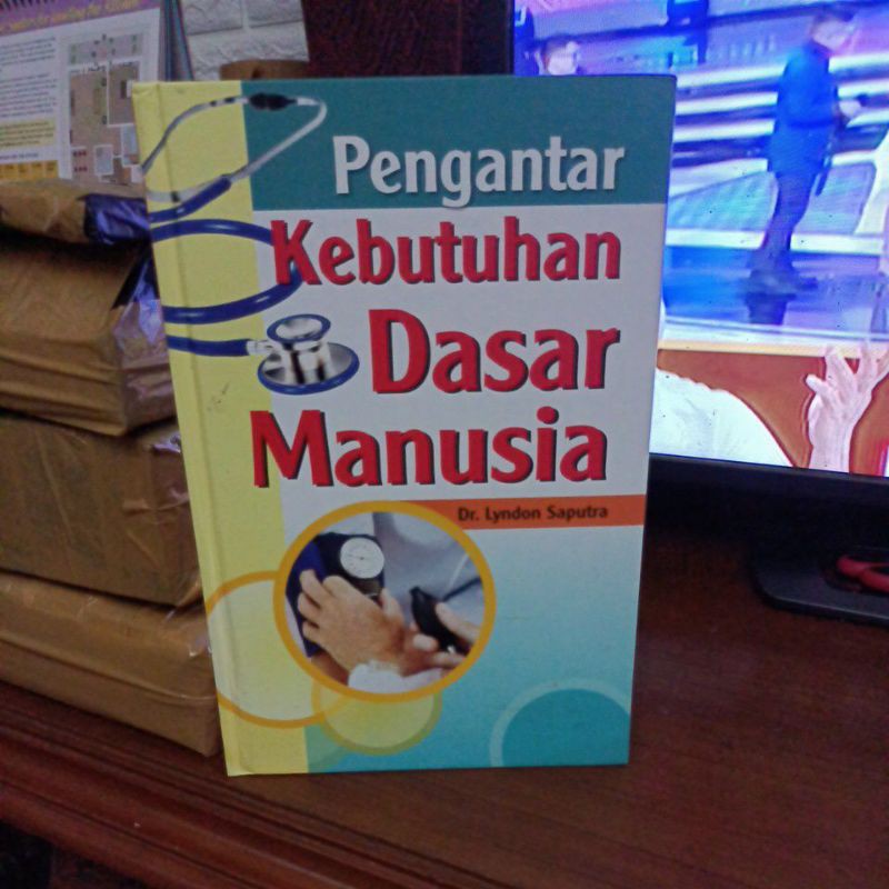 

pengantar kebutuhan dasar manusia
