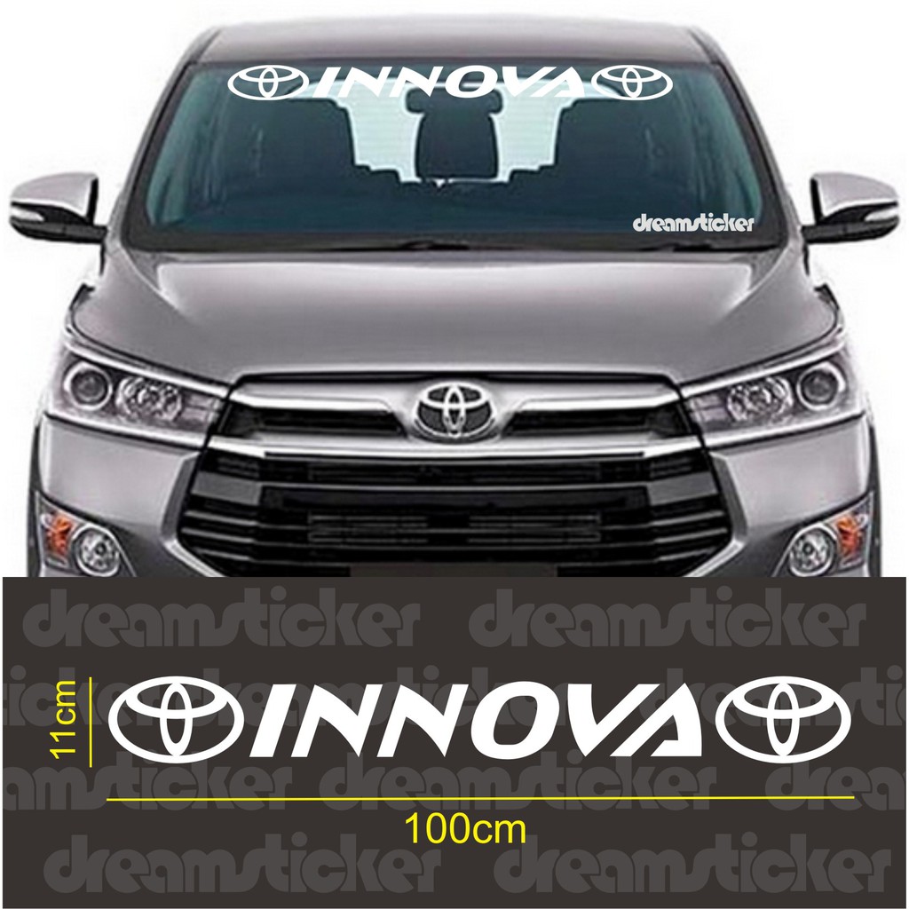 Sticker Kaca Depan Mobil Toyota Innova Windshield Cutting Stiker