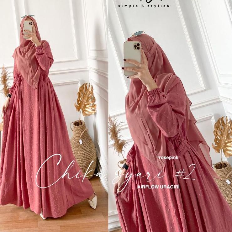 Best Seller.. CHIKA SYARI #2  By NABTIK gamis airflow uragiri LD 110 Gamis syari