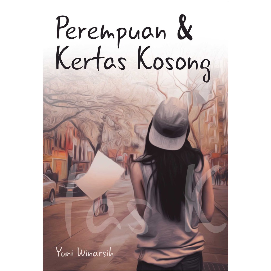 

Perempuan dan Kertas Kosong