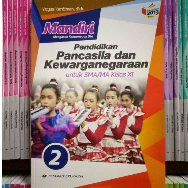 BUKU MANDIRI PPKN SMA/MA KELAS 11 REVISI K13N ERLANGGA
