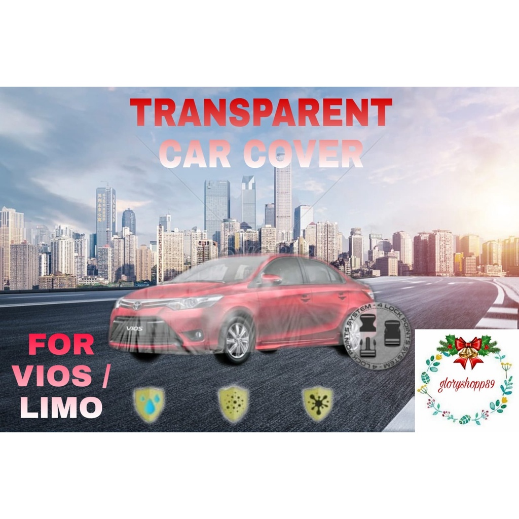 Cover Sarung Mobil Plastik Transparan Anti Air VIOS LIMO-Selimut Mobil Bening Vios Limo