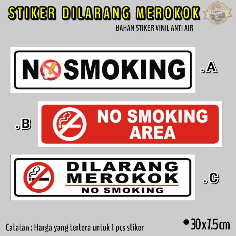Stiker dilarang merokok  || no smoking area