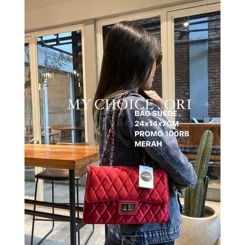MY CHOICE . ORI. BAG SUEDE