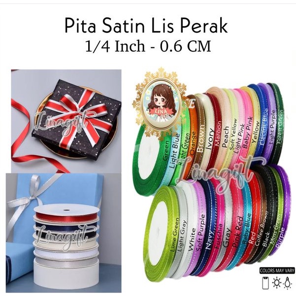 

( Rol 20 Yard ) PITA SATIN LIST PERAK 1/4 INCH SATEN LIS PERAK PITA KADO SILK RIBBON