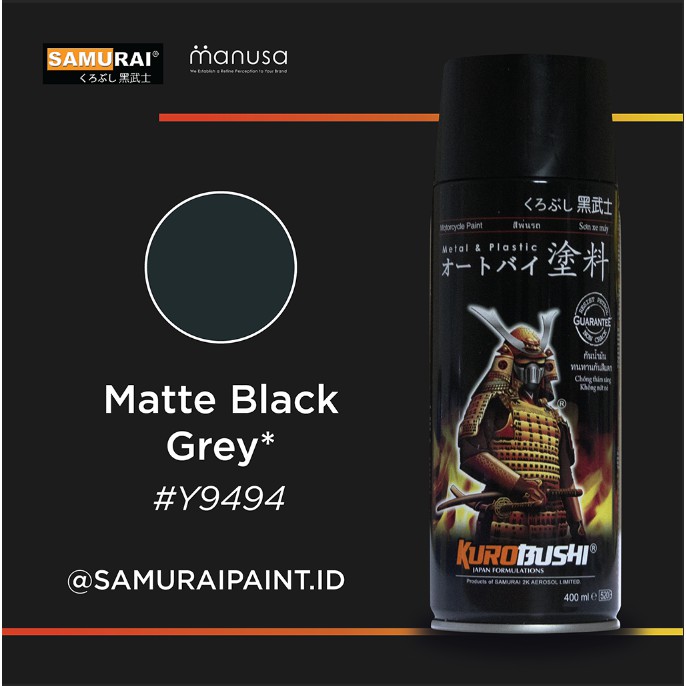 Samurai Paint Matte Black Grey Yamaha #Y9494 Cat Aerosol Kualitas Kompresor