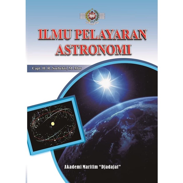 Buku Pelayaran : Ilmu Pelayaran Astronomi - Deepublish