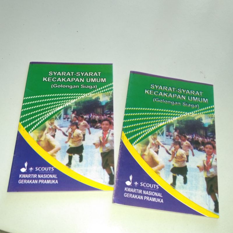 

BUKU SAKU PRAMUKA SYARAT SYARAT KECAKAPAN UMUM - Golongan siaga
