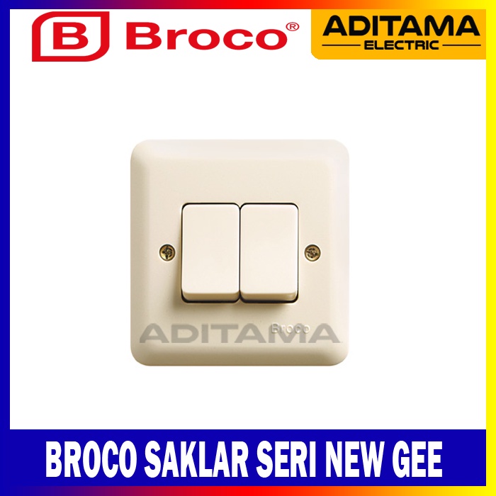 SAKLAR SERI INBOW BROCO NEW GEE / BROCO SAKLAR DOUBLE SWITCH