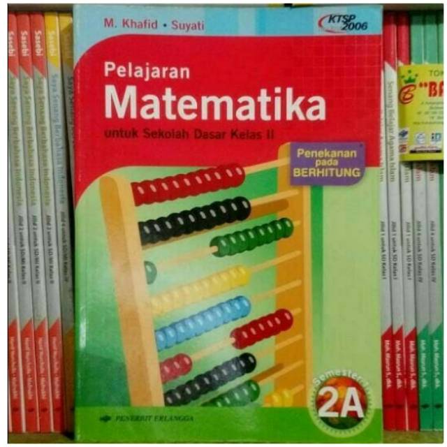 Pelajaran Matematika Untuk SD Kelas 2 Semester 1 - 1A KTSP 2006