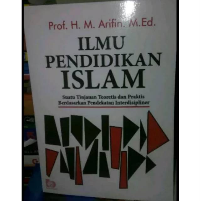 Ilmu Pendidikan Islam by Arifin