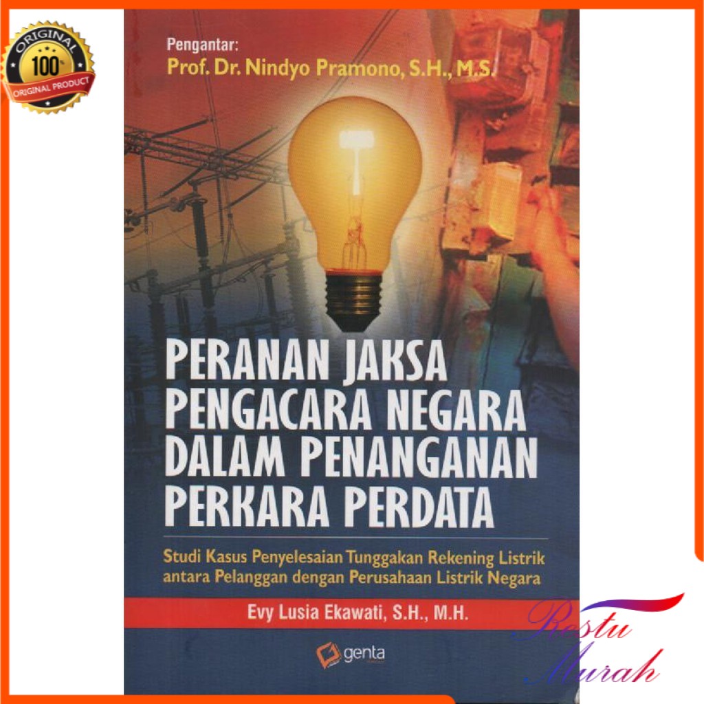 Peranan Jaksa Pengacara Negara Dalam Penanganan Perkara Perdata