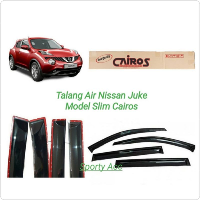 Talang Air Nissan Juke Slim Merk Cairos