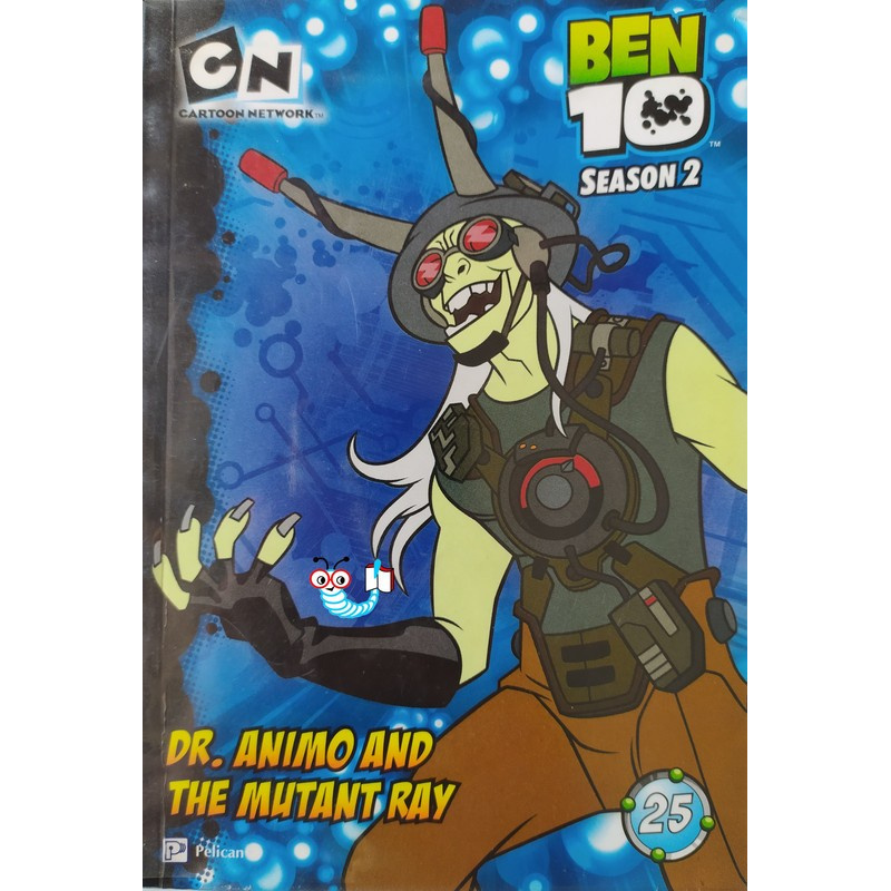 Novel Import Ben 10 Season 2 - Dr. Animo and The Muntant Ray