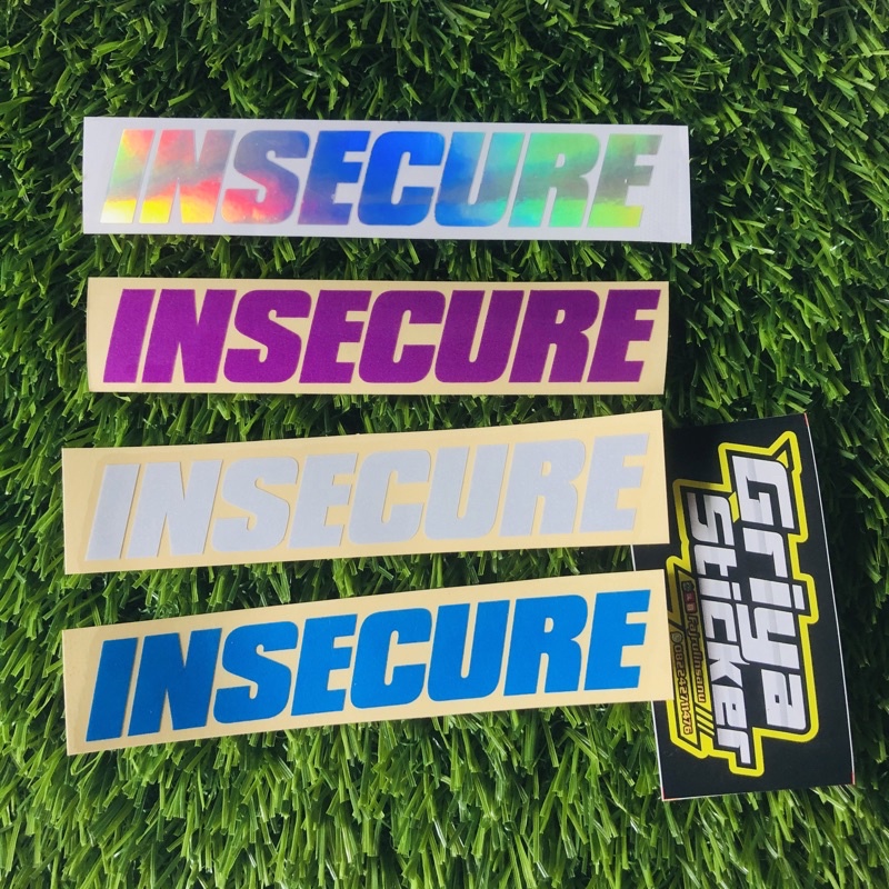 Sticker INSECURE stiker cutting viral