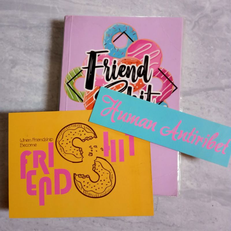 Novel FRIENDSHIT - QUEEN NAKEY [Bertanda Tangan/Preloved]