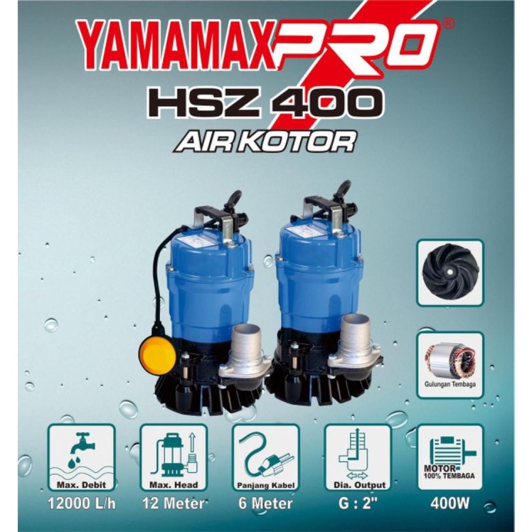 Pompa Air Pompa Celup Air Kotor Bersih Submersible Pump YAMAMAX HSZ 40 MANUAL/AUTO