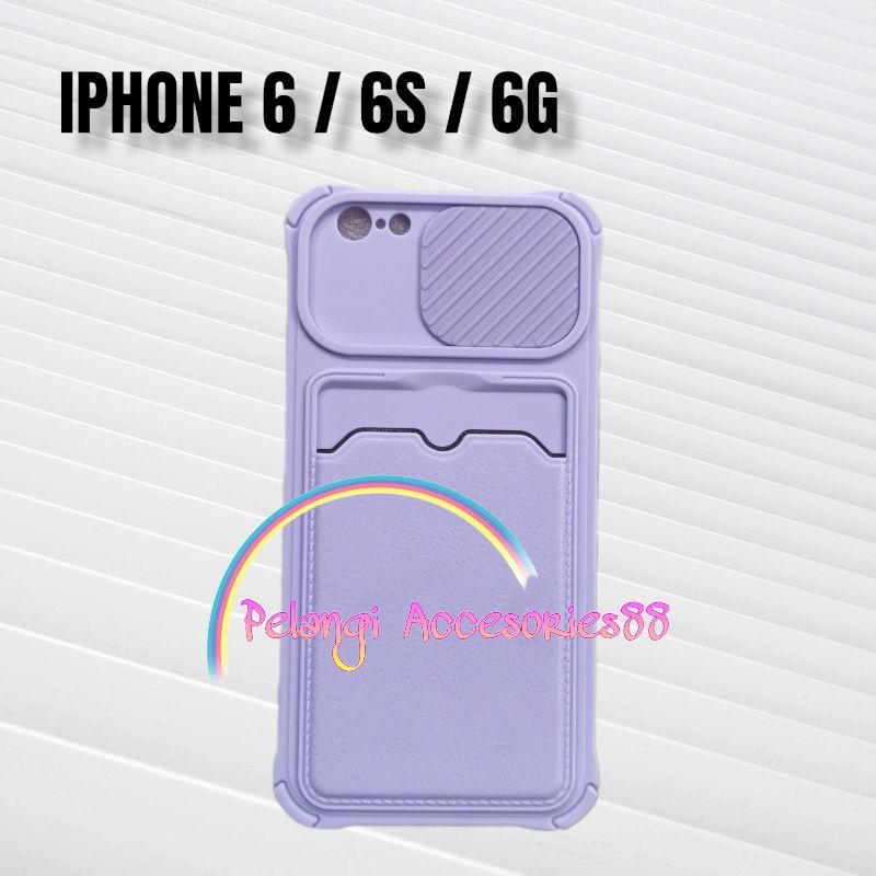 CASE IPHONE 6 / 6S / 6G CASE SOFTCASE SLEDING WARNA WARNI SLOT CARD