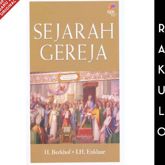

Promo Awal tahun Buku Sejarah Gereja - BERKHOF H. & ENKLAAR I.H. Promo Awal tahun