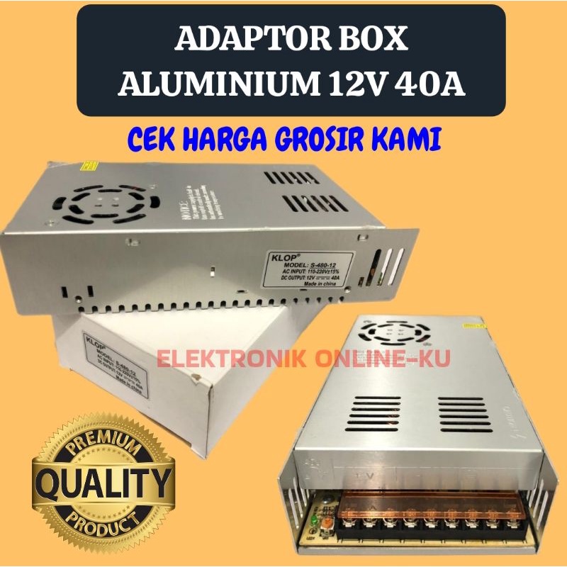 POWER SUPPLY 12V 40A SWITCHING ADAPTOR JARING BESI