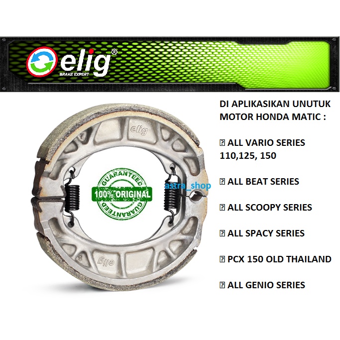 Kampas Rem ELIG Tromol Belakang VARIO 110 VARIO 125, VARIO 150 BEAT SCOOPY SPACY GENIO PCX 150 THAIL
