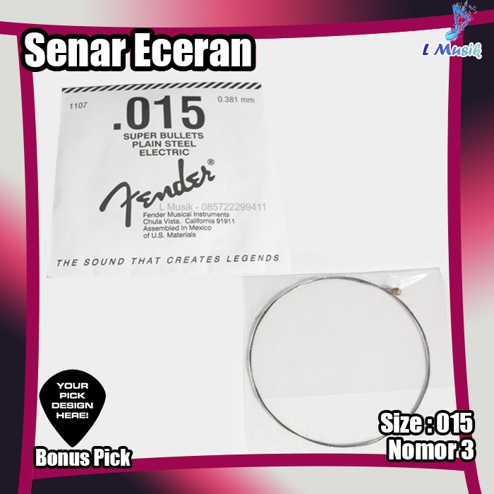 SENAR GITAR ECERAN ELEKTRIK DAN AKUSTIK FENDER- SENAR GITAR SATUAN NO 1,2,3 UKURAN 009,011,015