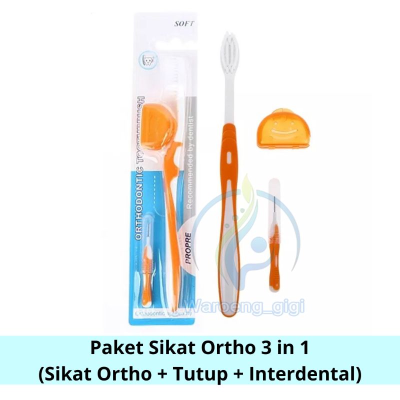 Paket Sikat Gigi Ortho Behel Orthodontik 3 in 1 (Sikat Ortho + Tutup + Interdental Brush)