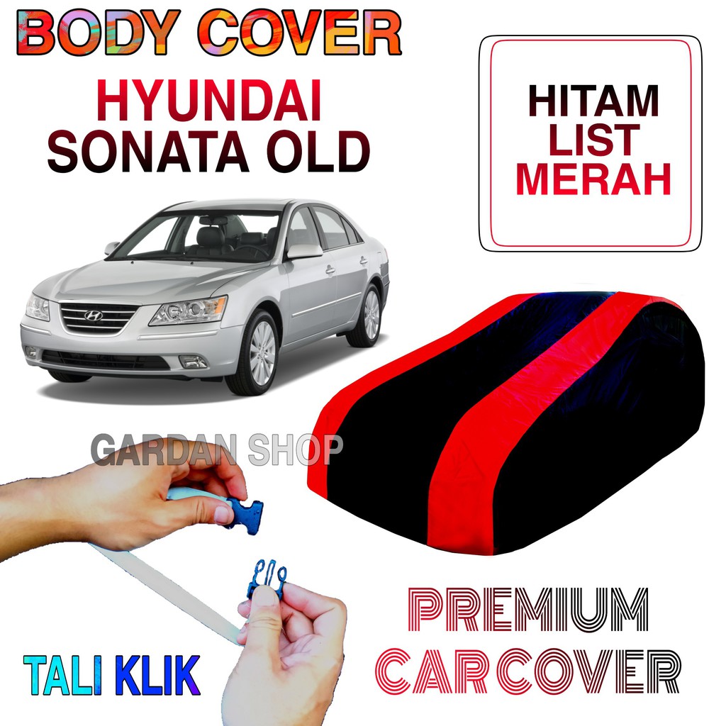 Sarung Mobil HYUNDAI SONATA YF List MERAH Body Cover Penutup Hyundai Sonata Yf PREMIUM Red