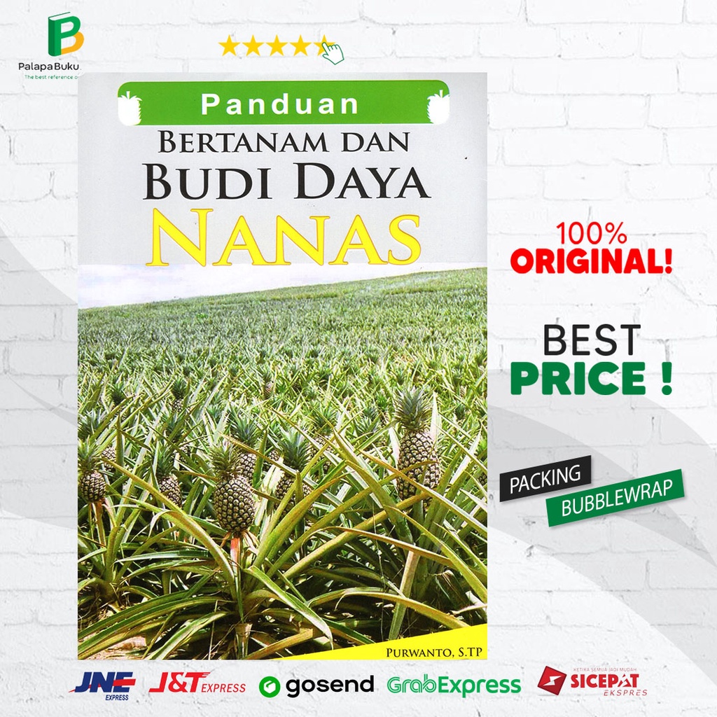 Jual Panduan Bertanam Dan Budi Daya Nanas Purwanto S Tp Shopee Indonesia