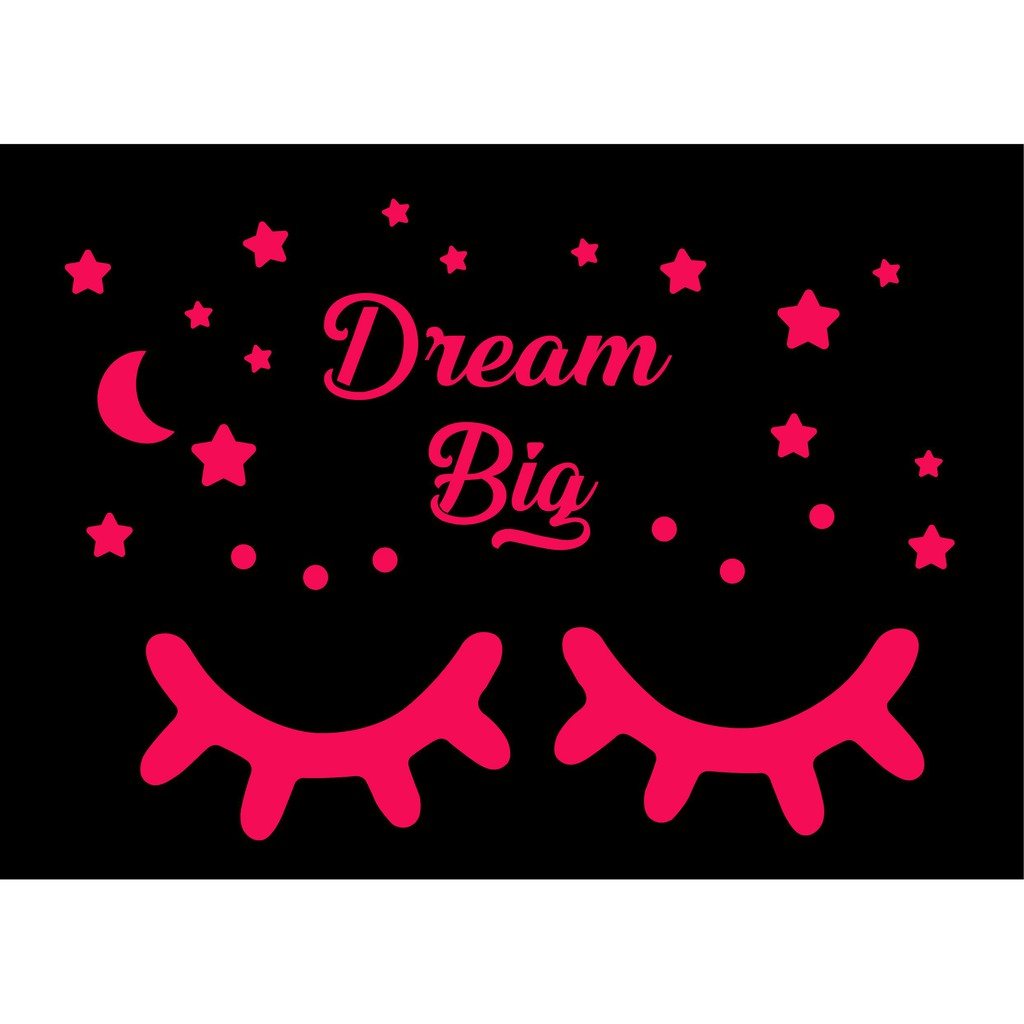 STIKER DINDING KAMAR RUMAH BULU MATA SLEEP EYE DREAM BIG SWEET DREAM CUSTOM